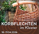 Logo Online: Korblechten im ehemaligen Kloster 